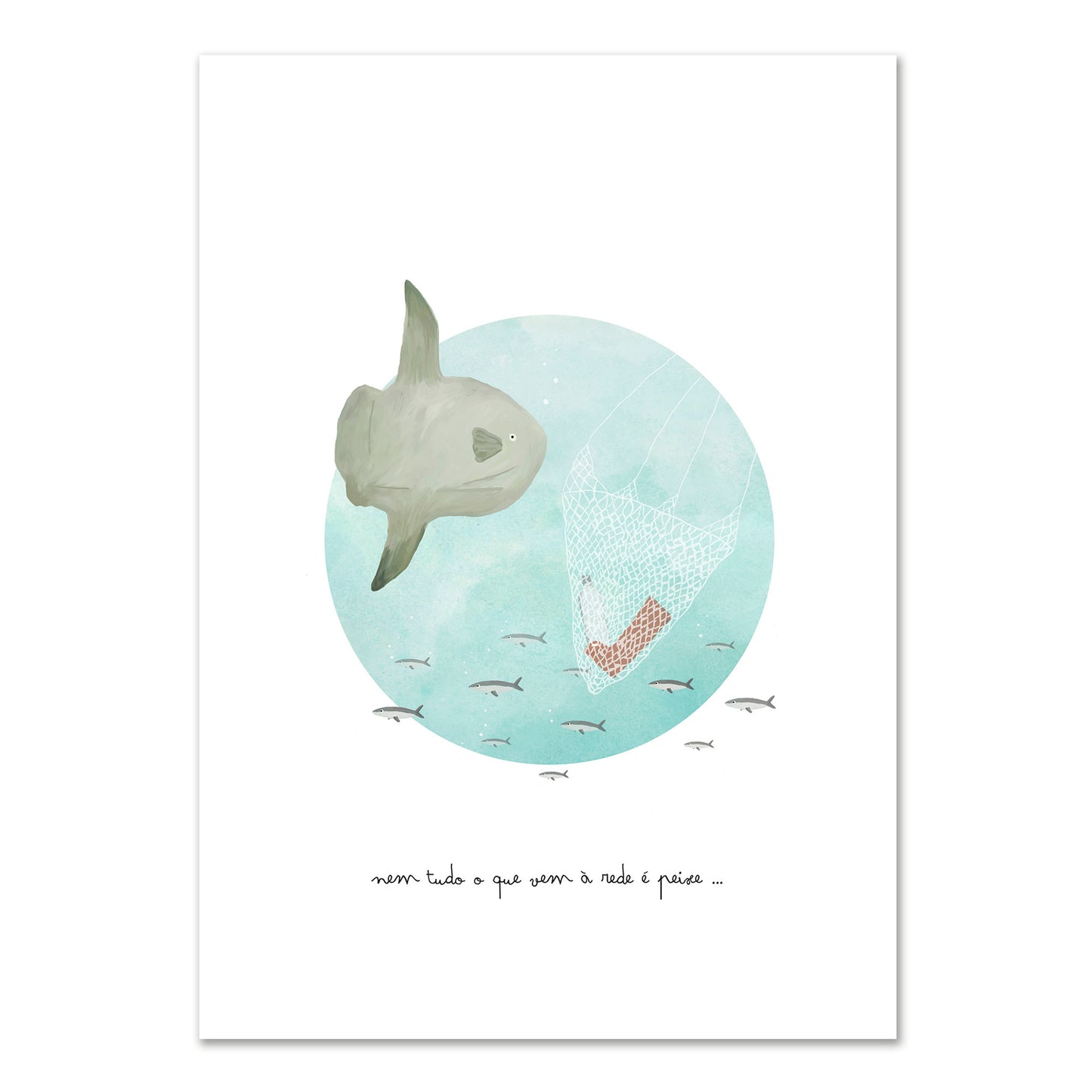 "Not everything that comes to the net is fish"